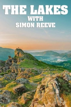 西蒙·里夫的英国湖区之旅