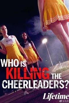 Who Is Killing the Cheerleaders？