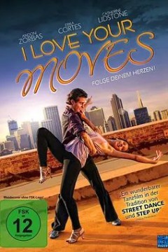 I Love Your Moves