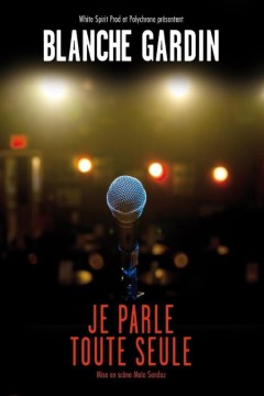 布兰奇·加丁：我在自言自语。