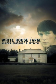 白宫农场：谋杀、血统和背叛