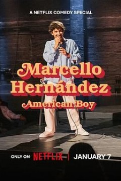 马尔切洛，埃尔南德斯，美国男孩